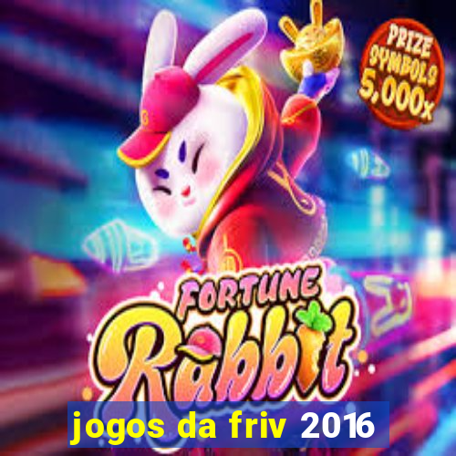 jogos da friv 2016